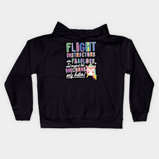 Flight Instructors are like Unicorns Gift Idea Kids Hoodie